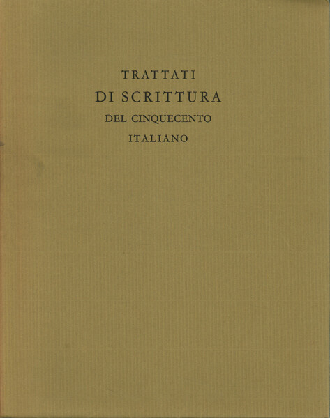 Trattati di scrittura del Cinquecento italiano