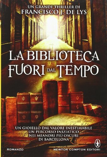 La biblioteca fuori dal tempo