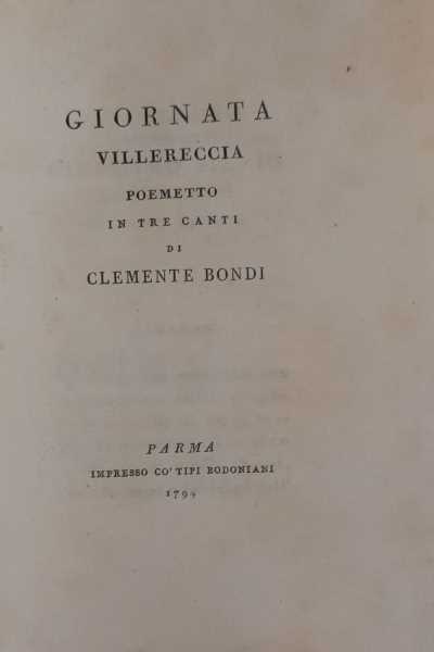 Giornata Villereccia. Poemetto in tre canti di Clemente Bondi