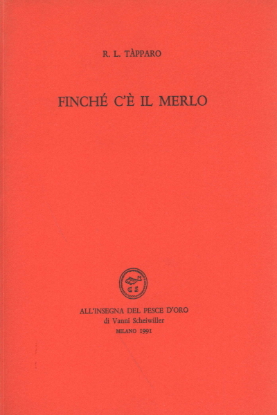 Finché c'è il merlo