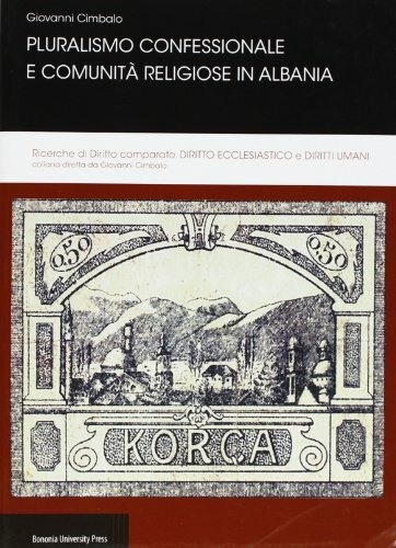 Pluralismo confessionale e comunità religiose in Albania