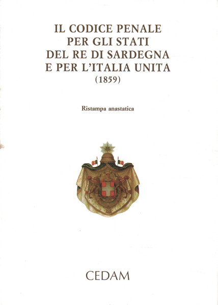 Il codice penale per gli Stati del Re di Sardegna …