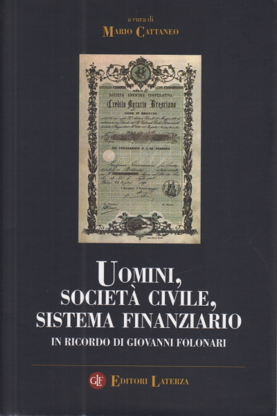 Uomini, società civile, sistema finanziario
