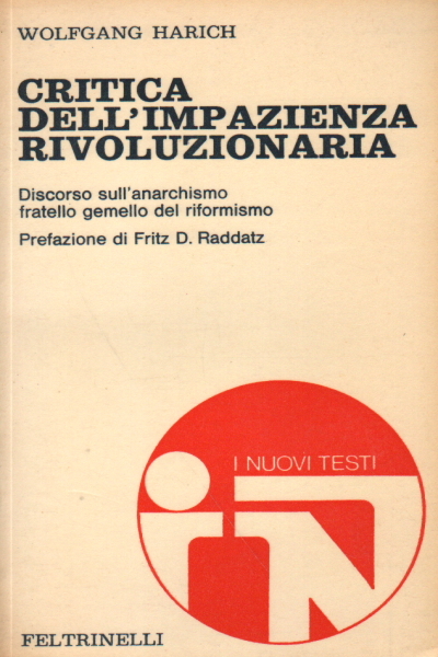 Critica dell'impazienza rivoluzionaria