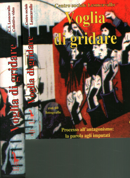 Voglia di gridare (Con Videocassetta)