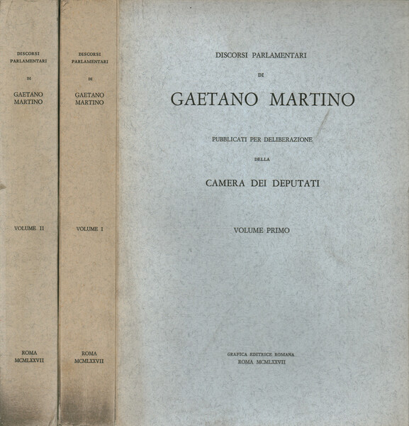 Discorsi parlamentari di Gaetano Martino (2 Volumi)