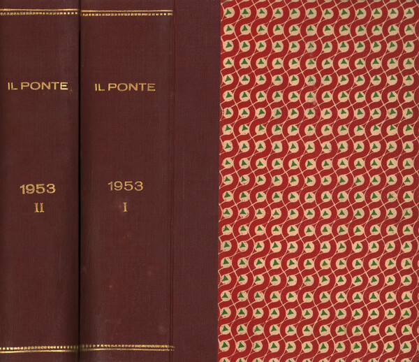 Il Ponte Rivista mensile di politica e letteratura. Anno IX, …