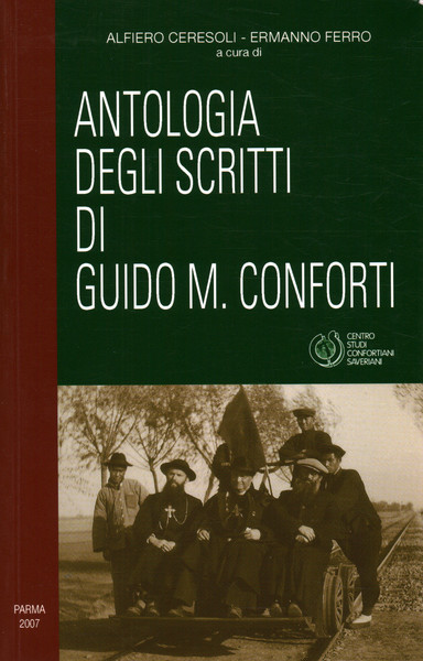 Antologia degli scritti di Guido Maria Conforti