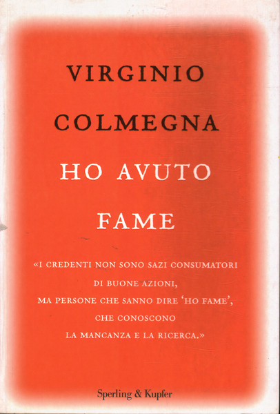 Ho avuto fame