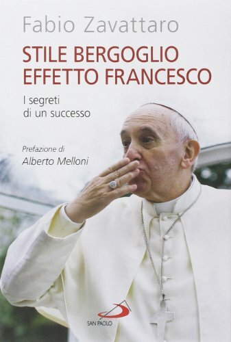 Stile Bergoglio effetto Francesco