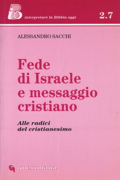 Fede di Israele e messaggio cristiano