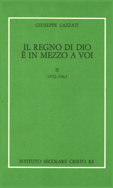 Il regno di Dio è in mezzo a voi (Volume …