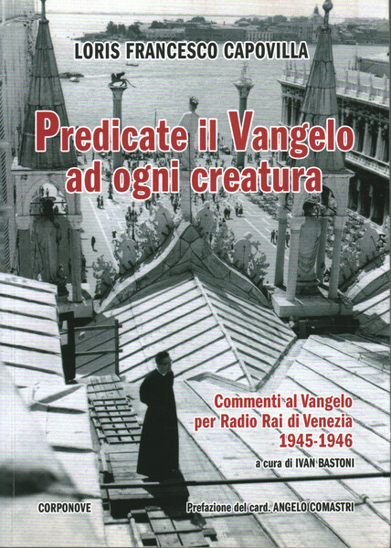 Predicate il vangelo ad ogni creatura
