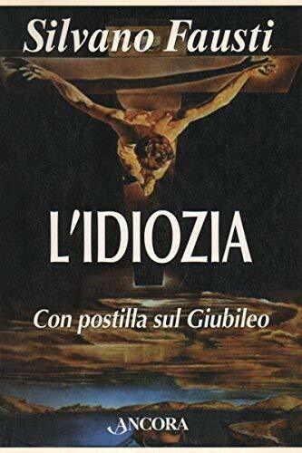 L'idiozia