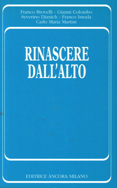 Rinascere dall'alto