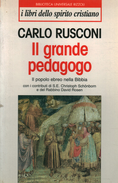 Il grande pedagogo