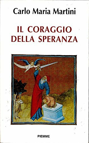 Il coraggio della speranza