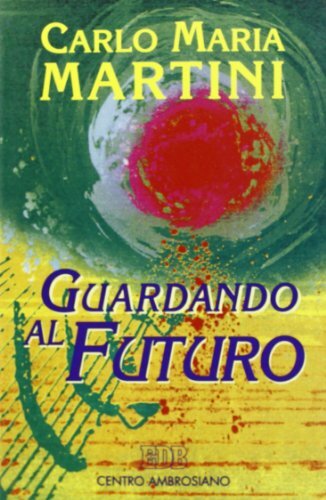 Guardando al futuro