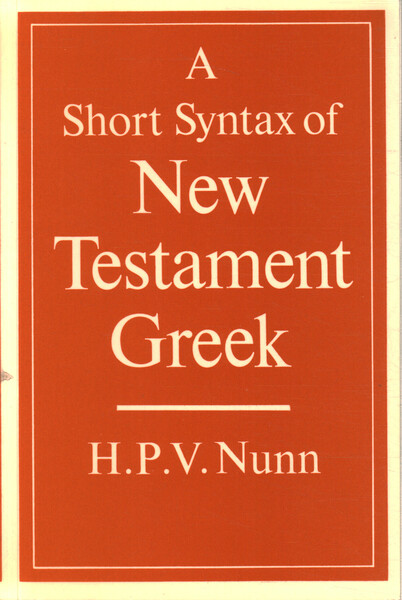 A Short Syntax of New Testament Greek