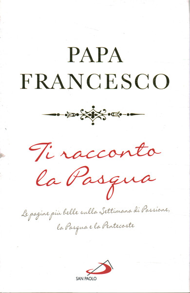 Ti racconto la Pasqua