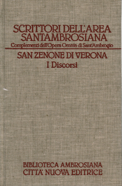 San Zenone di Verona. I Discorsi