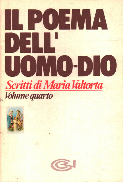 Il Poema dell'Uomo-Dio. Il secondo anno di vita pubblica (parte …