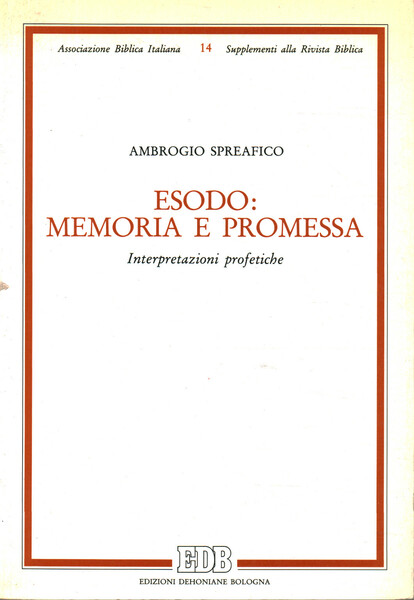 Esodo: memoria e promessa