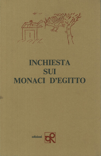Inchiesta sui monaci d'Egitto