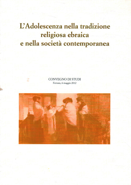 L'Adolescenza nella tradizione religiosa ebraica e nella società contemporanea