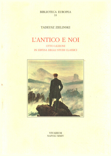 L'antico e noi