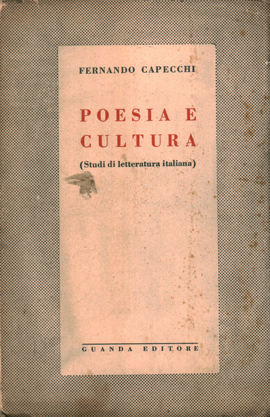 Poesia e cultura (Studi di letteratura italiana)