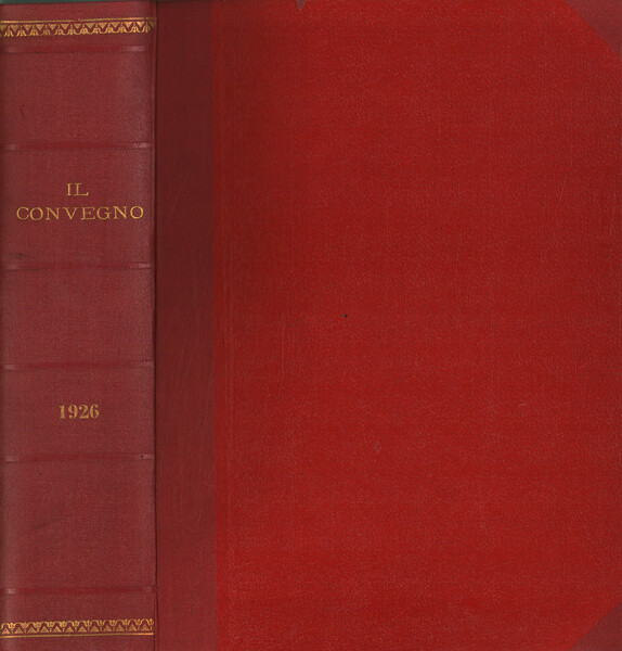 Il Convegno Rivista di letteratura e di arte. Anno VII …