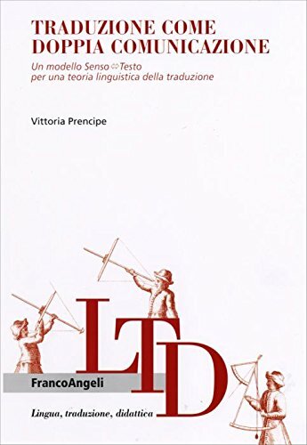 Traduzione come doppia comunicazione