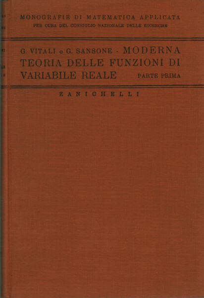 Moderna teoria delle funzioni di variabile reale (Parte I)