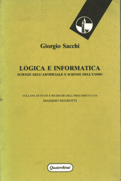 Logica e Informatica. Scienze dell'artificiale e scienze dell'uomo