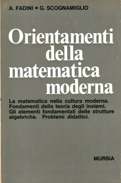 Orientamenti della matematica moderna
