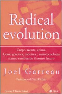 Radical evolution