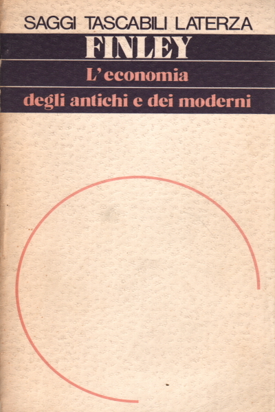 L'economia degli antichi e dei moderni