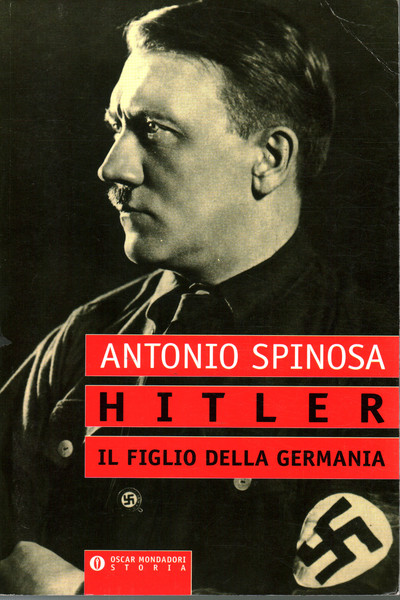 Hitler il figlio della Germania