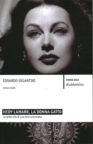 Hedy Lamarr, la donna gatto