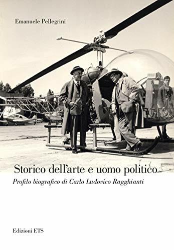 Storico dell'arte e uomo politico