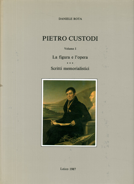 Pietro Custodi (Volume I)