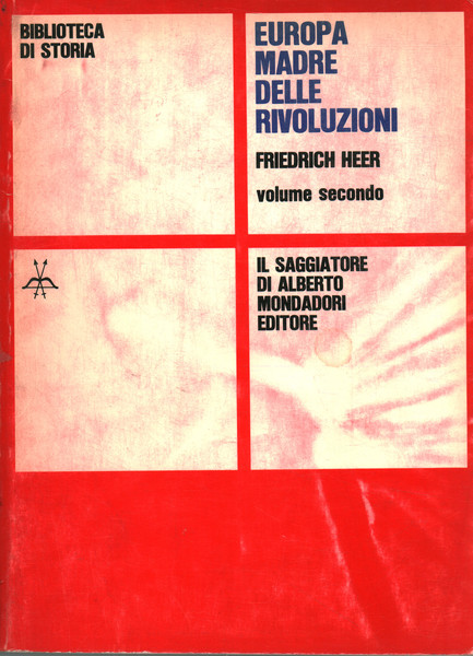 Europa, madre delle rivoluzioni (volume secondo)