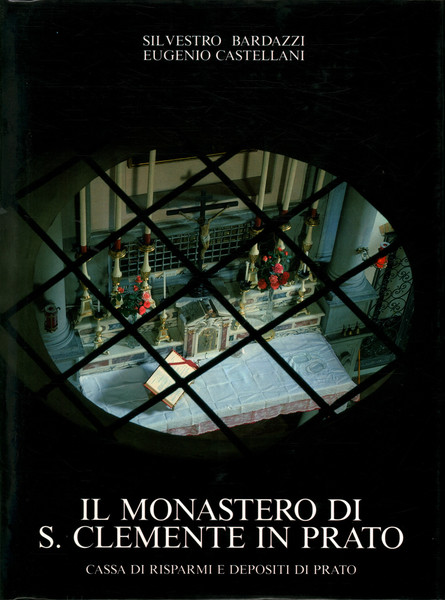 Il Monastero di S.Clemente in Prato