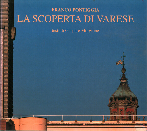 La scoperta di Varese / Discovering Varese