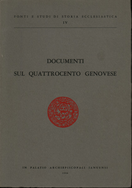 Documenti sul Quattrocento genovese