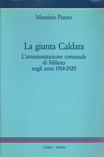 La giunta Caldara