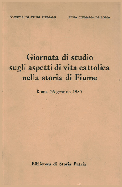 Giornata di studio sugli aspetti di vita cattolica nella storia …