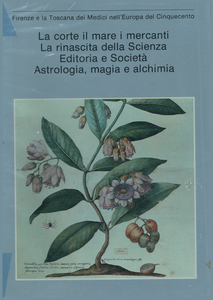 La corte il mare i mercati.La rinascita della Scienza.Editoria e …