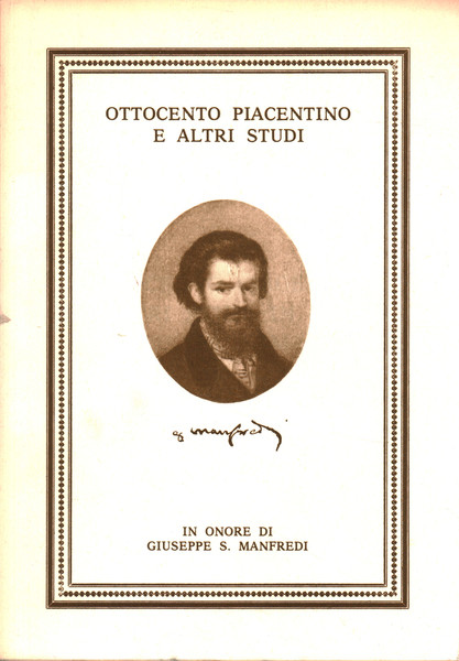 Ottocento piacentino e altri studi in onore di Giuseppe S. …